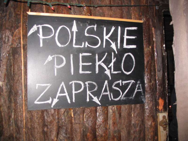 Polskie Piekło - knajpa w której byla biba poalleyowa